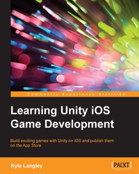 Omslagafbeelding: Learning Unity iOS Game Development 1st edition 9781784399801