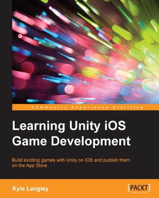 Titelbild: Learning Unity iOS Game Development 1st edition 9781784399801