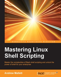 Cover image: Mastering Linux Shell Scripting 1st edition 9781784396978