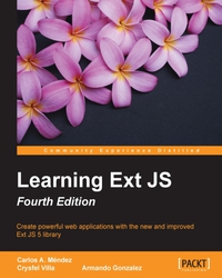 Imagen de portada: Learning Ext JS - Fourth Edition 4th edition 9781784394387