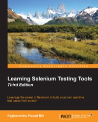 Cover image: Learning Selenium Testing Tools - Third Edition 3rd edition 9781784396497