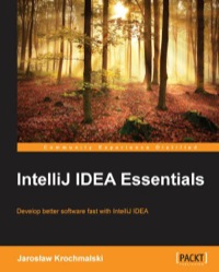 صورة الغلاف: IntelliJ IDEA Essentials 1st edition 9781784396930