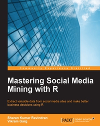 Cover image: Mastering Social Media Mining with R 1st edition 9781784396312