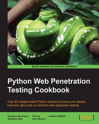 表紙画像: Python Web Penetration Testing Cookbook 1st edition 9781784392932