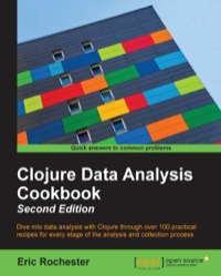Imagen de portada: Clojure Data Analysis Cookbook - Second Edition 2nd edition 9781784390297