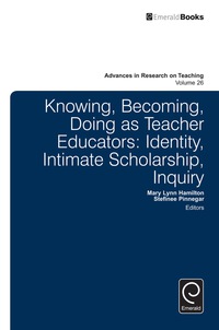 Imagen de portada: Knowing, Becoming, Doing as Teacher Educators 9781784411404