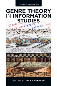 Omslagafbeelding: Genre Theory in Information Studies 9781784412555