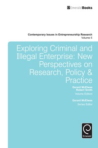 Cover image: Exploring Criminal and Illegal Enterprise 9781784415525
