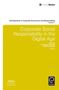 表紙画像: Corporate Social Responsibility in the Digital Age 9781784415822