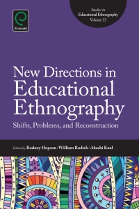 Cover image: New Directions in Educational Ethnography 9781784416249