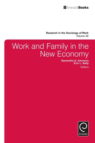 表紙画像: Work and Family in the New Economy 9781784416300