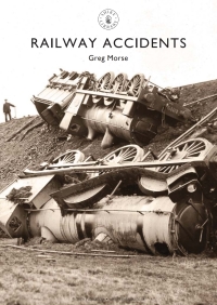 Titelbild: Railway Accidents 1st edition 9780747813712