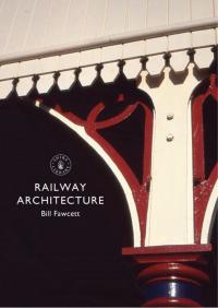 Imagen de portada: Railway Architecture 1st edition 9780747814450