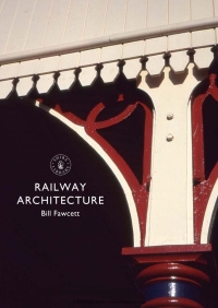 صورة الغلاف: Railway Architecture 1st edition 9780747814450