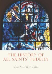 Imagen de portada: The History of All Saints’ Tudeley 1st edition 9781784420420