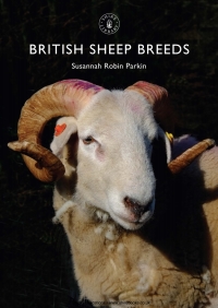 表紙画像: British Sheep Breeds 1st edition 9780747814481