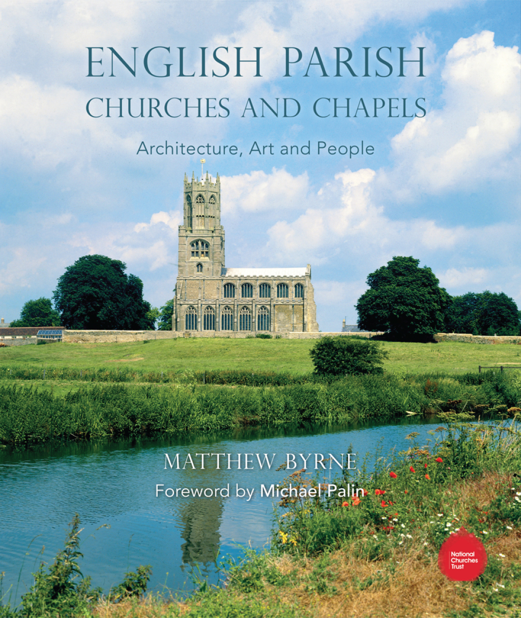 English Parish Churches and Chapels Art, Architecture and People 1st Edition