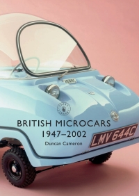 Cover image: British Microcars 1947–2002 1st edition 9781784422783