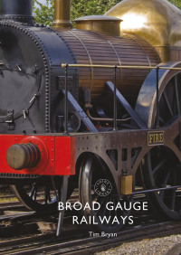 Cover image: Broad Gauge Railways 1st edition 9781784422776