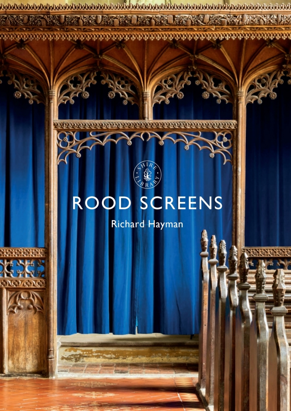 Rood Screens 1st Edition