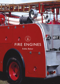 Omslagafbeelding: Fire Engines 1st edition 9781784423001