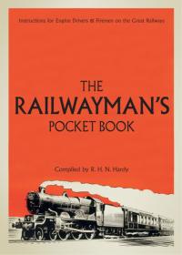 Cover image: The Railwayman's Pocketbook 1st edition 9781784423360
