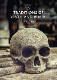 Omslagafbeelding: Traditions of Death and Burial 1st edition 9781784423773