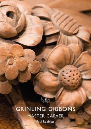 Cover image: Grinling Gibbons 1st edition 9781784424046