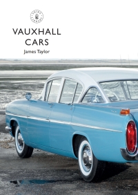 Cover image: Vauxhall Cars 1st edition 9781784424565