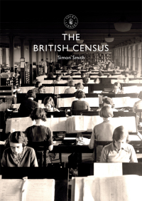 صورة الغلاف: The British Census 1st edition 9781784424572