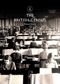 Cover image: The British Census 1st edition 9781784424572