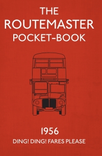 表紙画像: The Routemaster Pocket-Book 1st edition 9781844861521