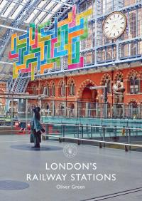 Omslagafbeelding: London's Railway Stations 1st edition 9781784425050
