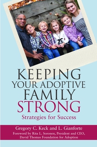 Cover image: Keeping Your Adoptive Family Strong 9781849057844