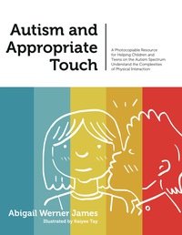 Titelbild: Autism and Appropriate Touch 9781849057912