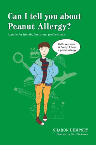 Cover image: Can I tell you about Peanut Allergy? 9781849055932