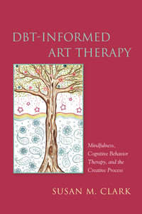 Titelbild: DBT-Informed Art Therapy 9781849057332