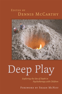 Omslagafbeelding: Deep Play - Exploring the Use of Depth in Psychotherapy with Children 9781849057776
