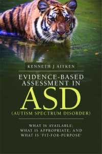 Cover image: Evidence-Based Assessment Tools in ASD 9781849055291
