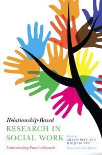 Titelbild: Relationship-Based Research in Social Work 9781849054577