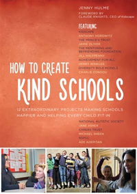 Imagen de portada: How to Create Kind Schools 9781849055918