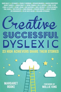 Cover image: Creative, Successful, Dyslexic 9781849056533