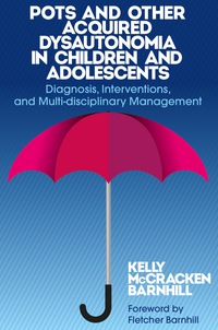 Omslagafbeelding: POTS and Other Acquired Dysautonomia in Children and Adolescents 9781849057196