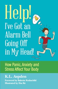 Imagen de portada: Help! I've Got an Alarm Bell Going Off in My Head! 9781849057042