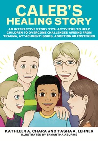 Imagen de portada: Caleb's Healing Story 9781785927027