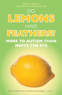 Cover image: Do Lemons Have Feathers? 9781785920134