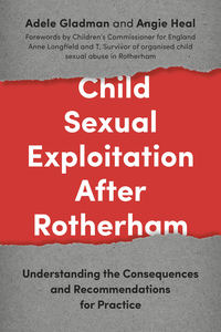 Cover image: Child Sexual Exploitation After Rotherham 9781785920271