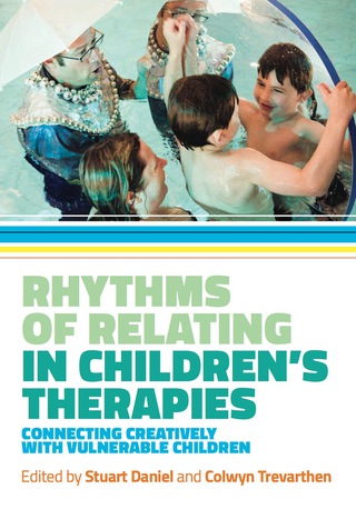 Cover image: Rhythms of Relating in Children's Therapies 9781785920356