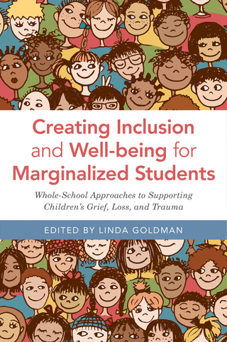 Cover image: Creating Inclusion and Well-being for Marginalized Students 9781785927119