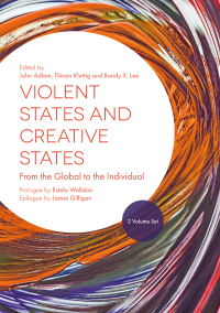 Imagen de portada: Violent States and Creative States (2 Volume Set) 9781785920479